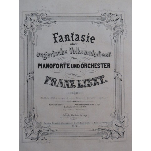 LISZT Franz Fantasie über Ungarische Volksmelodieen 2 Pianos 4 mains ca1870