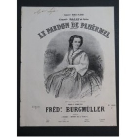 BURGMÜLLER Frédéric Valse sur Le Pardon de Ploërmel Piano ca1860