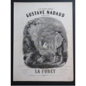 NADAUD Gustave La Forêt Chant Piano 1856