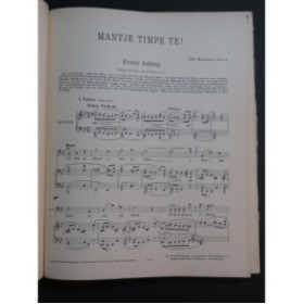 NAUMANN Otto Mantje Timpe Te ! Opéra Chant Piano 1916