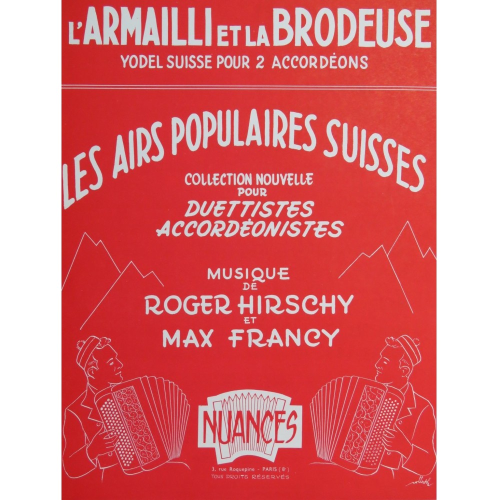 HIRSCHY Roger FRANCY Max L'Armailli et la Brodeuse Yodel Suisse Accordéon 1960