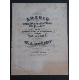 MOZART W. A. Adagio Piano Violon Violoncelle ca1875