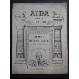 VERDI Giuseppe Aida Hymne Marche Danse Piano ca1872
