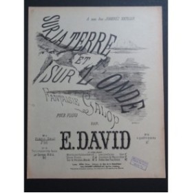 DAVID E. Sur la Terre et sur l'Onde Piano