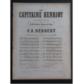 GEVAERT F. A. Le Capitaine Henriot Ouverture ca1865