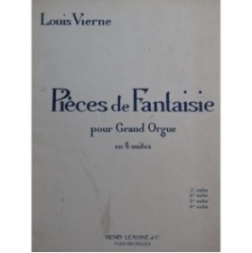 VIERNE Louis Pièces de Fantaisie 1ère Suite Orgue 1927