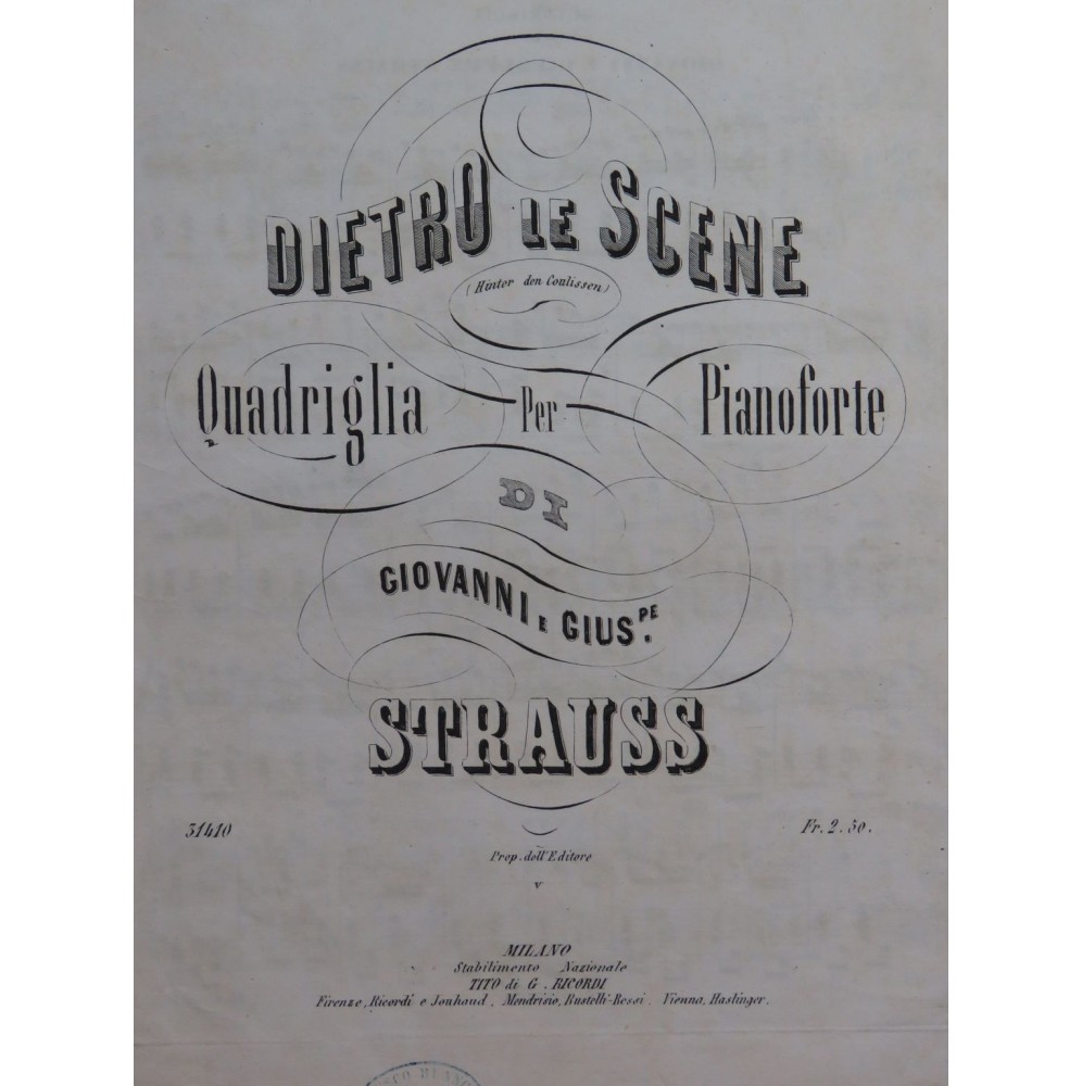 STRAUSS Giovanni e Giuseppe Dietro Le Scene Piano ca1860