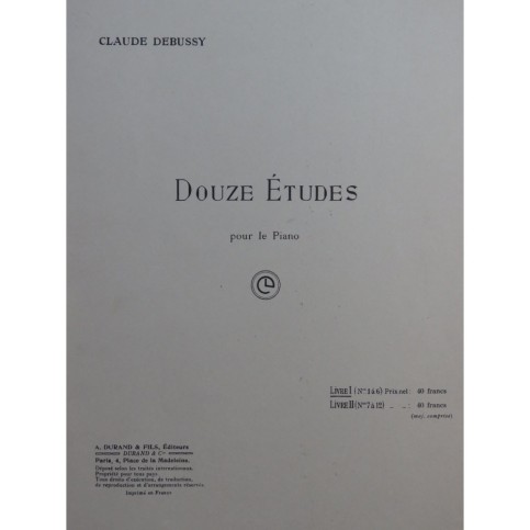 DEBUSSY Claude Douze Études Livre 1 Piano 1916
