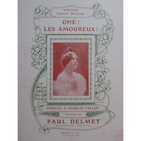 DELMET Paul Ohé ! Les Amoureux ! Chant Piano 1902
