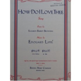 LIPPÉ Edouard How Do I Love Thee Chant Piano 1941
