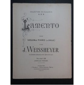 WEISSHEYER J. Lamento Violon Piano ou Orgue