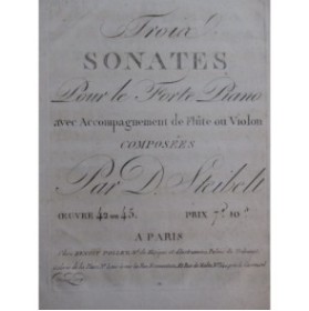 STEIBELT Daniel Trois Sonates op 42 ou 45 Piano Flûte ou Violon ca1800