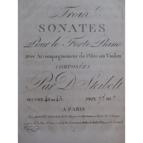 STEIBELT Daniel Trois Sonates op 42 ou 45 Piano Flûte ou Violon ca1800