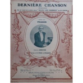 FINCK Herman FRAGSON Dernière Chanson Chant Piano 1911