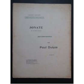 DUKAS Paul Sonate en Mi bémol mineur Piano 1900
