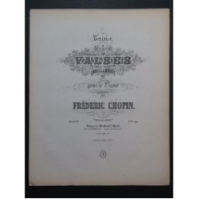 CHOPIN Frédéric Valse op 34 No 1 Piano ca1860