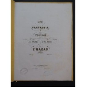 MAZAS F. Grande Fantaisie op 59 Piano Violon ca1840