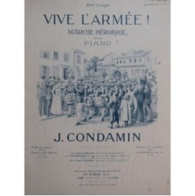 CONDAMIN J. Vive l'Armée ! Piano ca1920