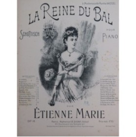 MARIE Étienne La Reine du Bal Piano XIXe siècle