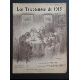 JACQUET Louis Les Tricoteuses de 1915 Chant Piano 1915
