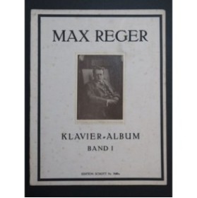 REGER Max Klavier Album Band 1 Piano 1917