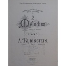 RUBINSTEIN Anton Deux Mélodies Piano ca1885
