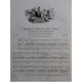 LABARRE Théodore L'Humble Toit de mon Père Chant Piano ca1830