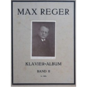 REGER Max Klavier Album Band 2 Piano 1917