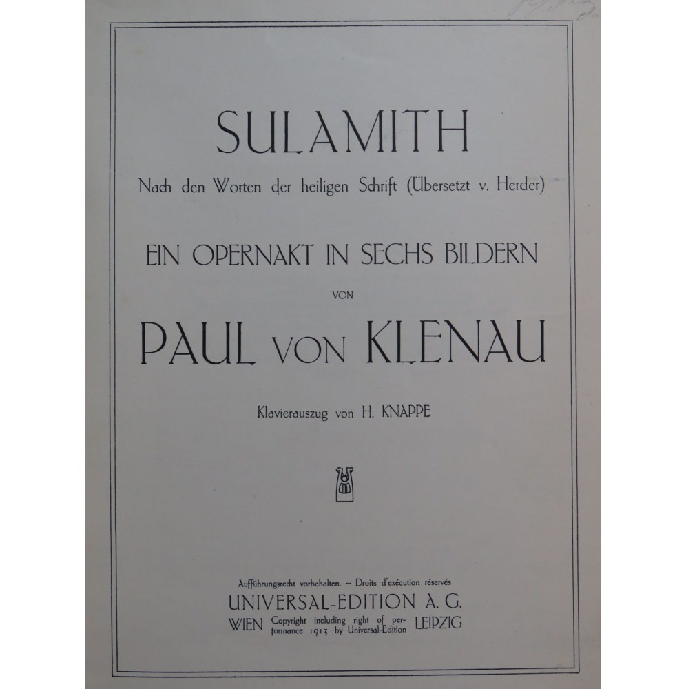 VON KLENAU Paul Sulamith Opéra Chant Piano 1913