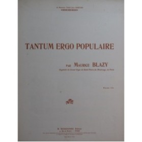 BLAZY Maurice Tantum ergo populaire Chant et Orgue