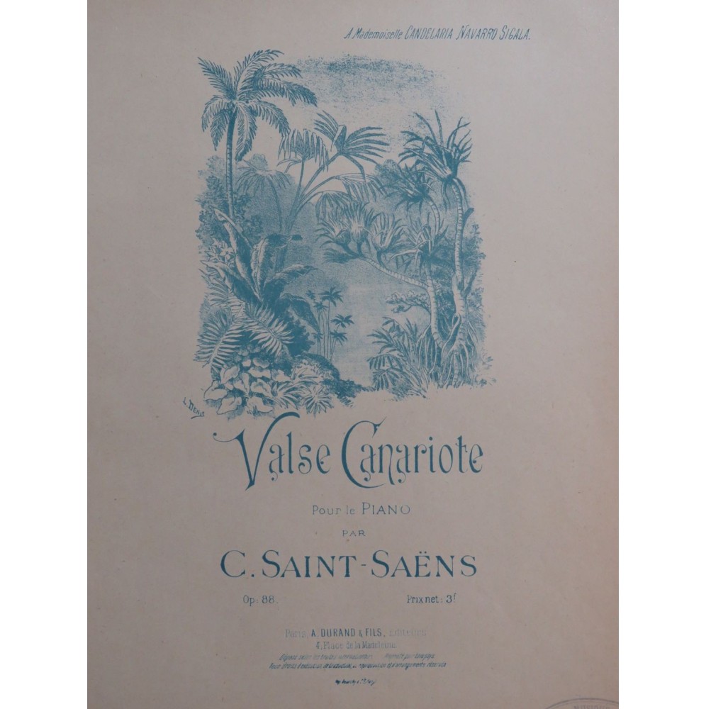 SAINT-SAËNS Camille Valse Canariote Piano ca1890
