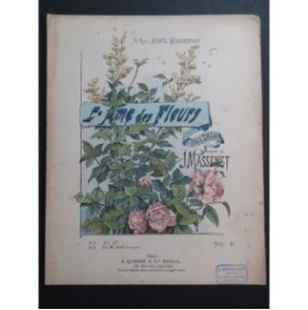 MASSENET Jules L'Âme des Fleurs Chant Piano ca1895