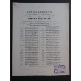MEYERBEER Giacomo Les Huguenots No 6 ter Chant Piano ca1840