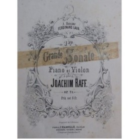 RAFF Joachim Grande Sonate No 1 op 73 Piano Violon ca1875