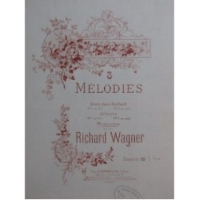 WAGNER Richard Mignonne Chant Piano ca1900