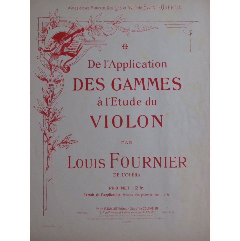 FOURNIER Louis De l'Application des Gammes à l'Etude du Violon