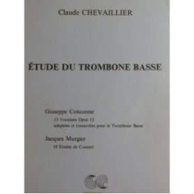 CHEVAILLIER Claude Étude du Trombone Basse 1982