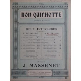 MASSENET Jules Don Quichotte Interlude No 2 Piano Violoncelle 1927