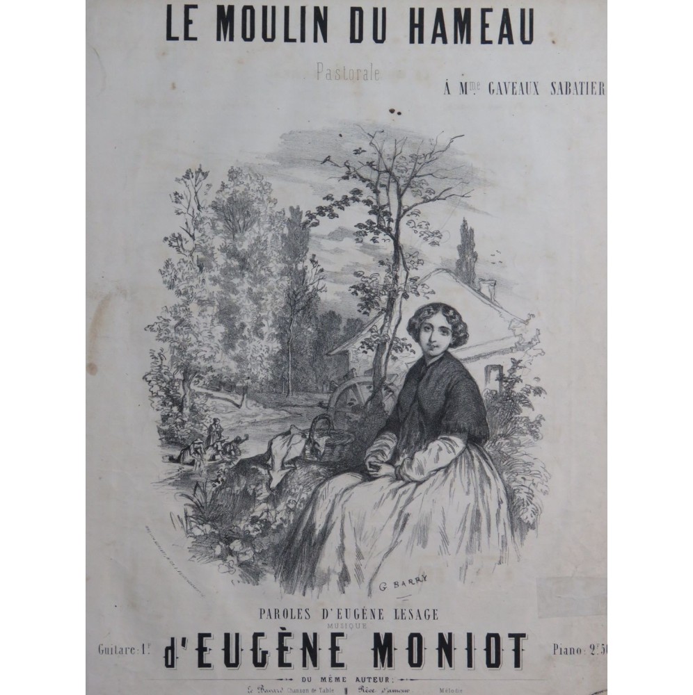 MONIOT Eugène Le Moulin du Hameau Chant Piano XIXe siècle