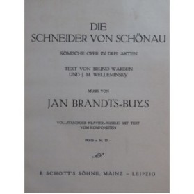 BRANDTS-BUYS Jan Die Schneider von Schönau Opéra 1916