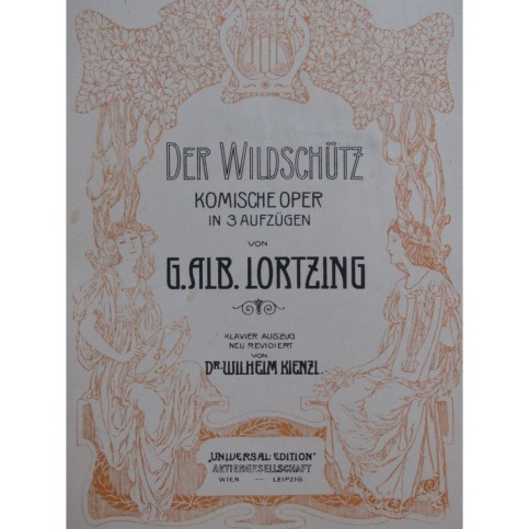 LORTZING Albert Die Wildschütz Opéra Chant Piano