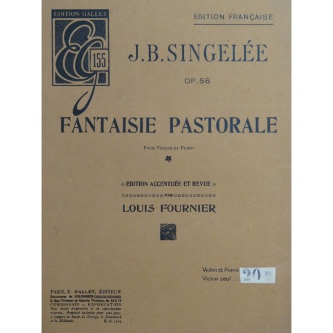 SINGELÉE J. B. Fantaisie Pastorale op 56 Violon Piano