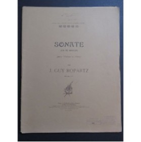 ROPARTZ Joseph Guy Sonate en Ré mineur Violon Piano 1908