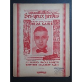 MORETTI Raoul Ses Yeux Perdus Chant Piano 1944