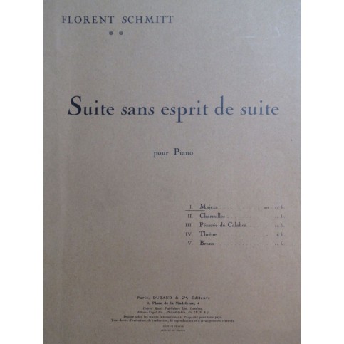 SCHMITT Florent Suite sans esprit de suite No 1 Piano 1939