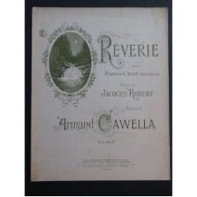 CAWELLA Armand Rêverie Chant Piano ca1909