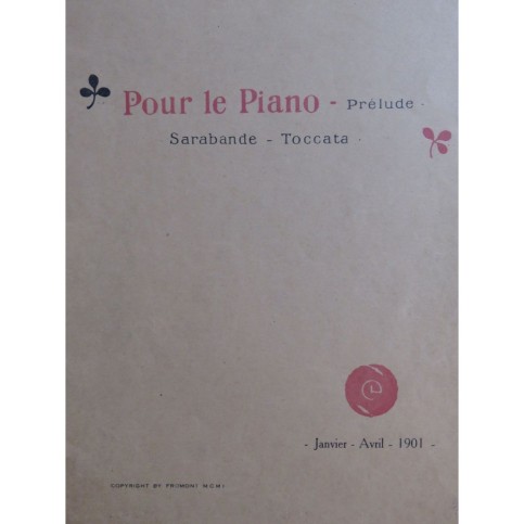 DEBUSSY Claude Prélude Sarabande Toccata Piano ca1925