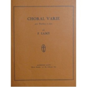 LAMY Fernand Choral Varié Piano Trombone 1949