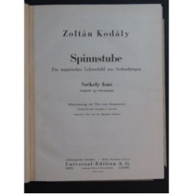 KODALY Zoltan Spinnstube Chant Piano 1932