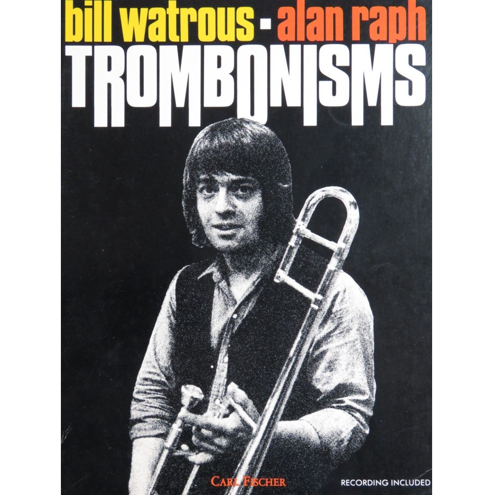 WATROUS Bill RAPH Alan Trombonisms Trombone 1983